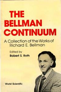 Bellman Continuum