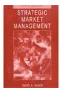 Strategic Market Management, 6E