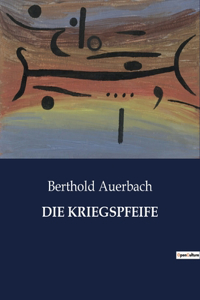 Die Kriegspfeife