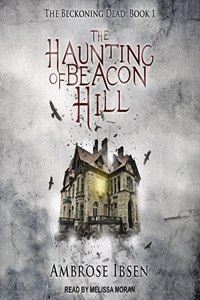 Haunting of Beacon Hill