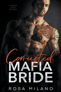 Corrupted Mafia Bride
