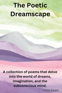 Poetic Dreamscape