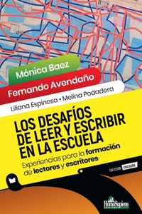 desafíos de leer y escribir en la escuela