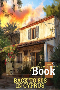 Back to 80s in Cyprus Photo Book