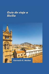 Guía turística de Sicilia 2025