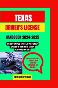 Texas Driver's License Handbook 2024-2025