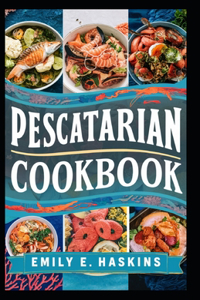 Pescatarian Cookbook