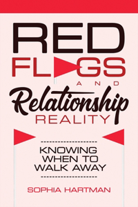 Red Flags and Relationship Reality