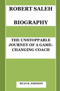 Robert Saleh Biography