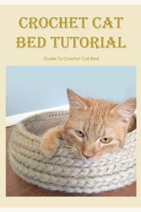 Crochet Cat Bed Tutorial
