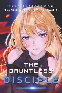 Dauntless Disciple