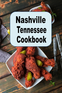 Nashville Tennessee Cookbook