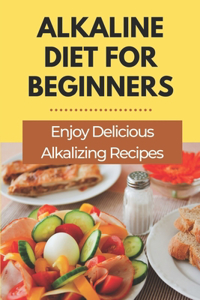 Alkaline Diet For Beginners