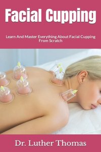 Facial Cupping