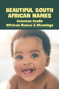 Beautiful South African Names