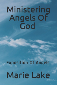 Ministering Angels Of God