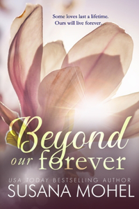 Beyond our Forever