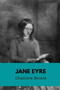 Jane Eyre by Charlotte Brontë