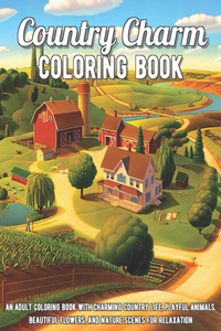 Country Charm Coloring Book