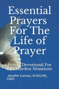 Essential Prayers for the Life of Prayer