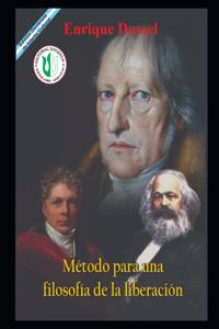 Método para una filosofía de la liberación