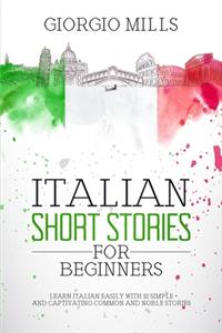 Italian Short Stories for Beginners
