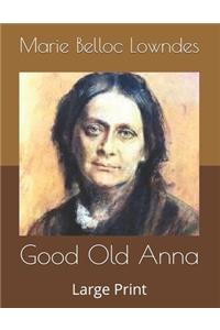 Good Old Anna