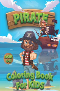 Pirate coloring book For Kids age 4-8