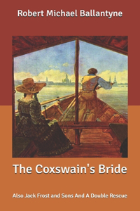 The Coxswain's Bride