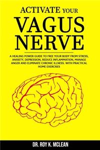 Activate your Vagus Nerve
