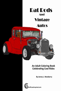 Rat Rods and Vintage Autos