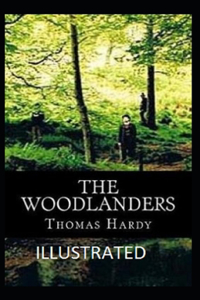 The Woodlanders Illustrated