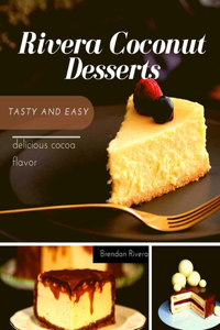 Rivera Coconut Desserts