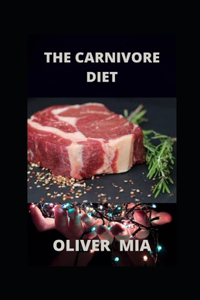 The Carnivore Diet