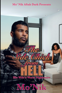 Side-Chick From Hell