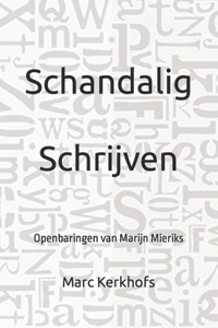 Schandalig Schrijven