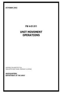 FM 4-01.011 Unit Movement Operations