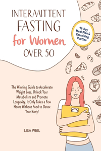 Intermittent Fasting For Women Over 50
