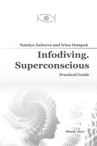 Infodiving. Superconscious