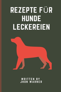Rezepte Für Hunde Leckereien