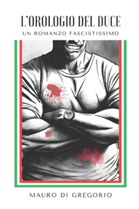 L'orologio del Duce
