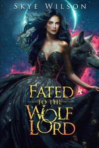 Fated To The Wolf Lord