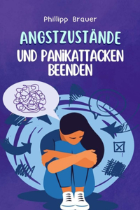 Angstzustände und Panikattacken beenden