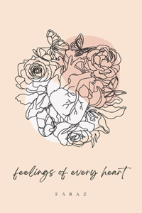 Feelings of Every Heart