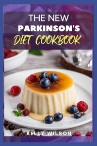 ThЕ NЕw PАrkІnЅОn'Ѕ DІЕt Cookbook
