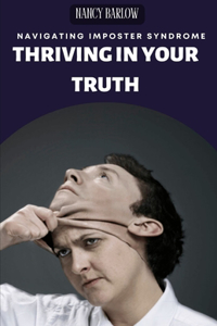 Thriving in Your Truth