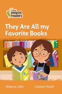 Collins Peapod Readers - Level 4 - They Are All My Favorite Books