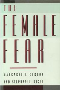 The Female Fear