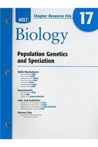 Holt Biology Chapter 17 Resource File: Population Genetics and Speciation