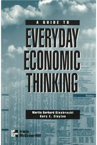 A Guide to Everyday Economic Thinking